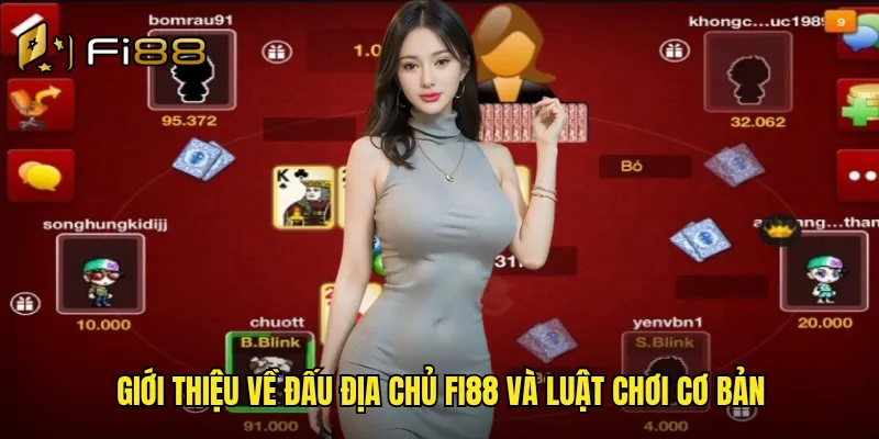 Giới thiệu về đấu địa chủ Fi88 và luật chơi cơ bản